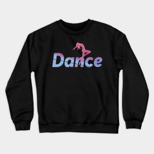 Baile moderno_ letras dance Crewneck Sweatshirt